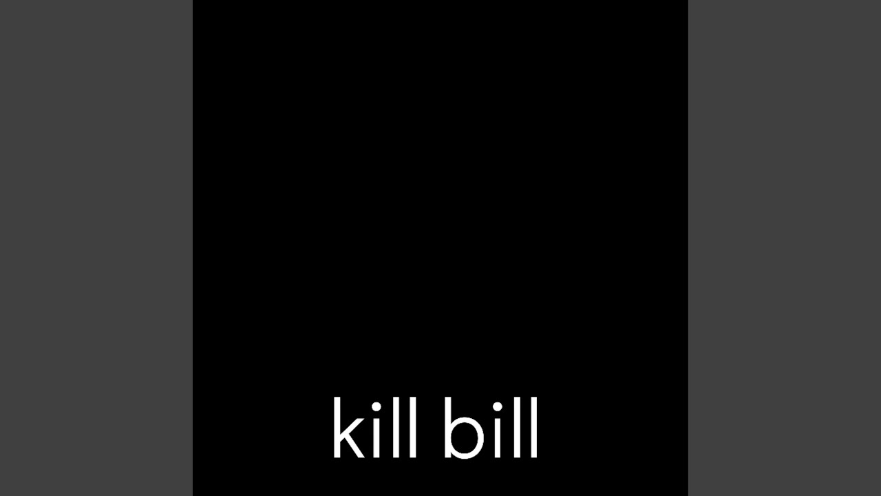 kill bill