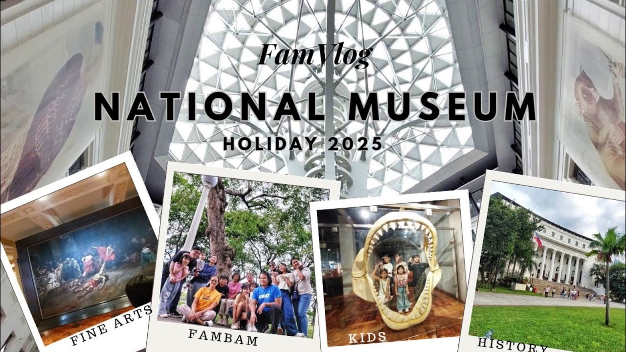 National Museum of the Philippines Family Vlog! 🏛️ Manila Museum Experience & Highlights