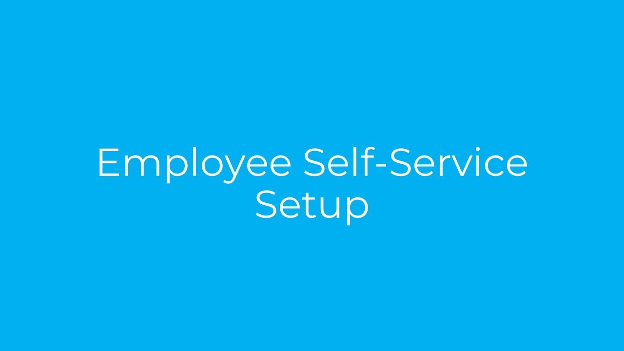 Blue Bison Bites - How to Setup the Employee Self Service Portal