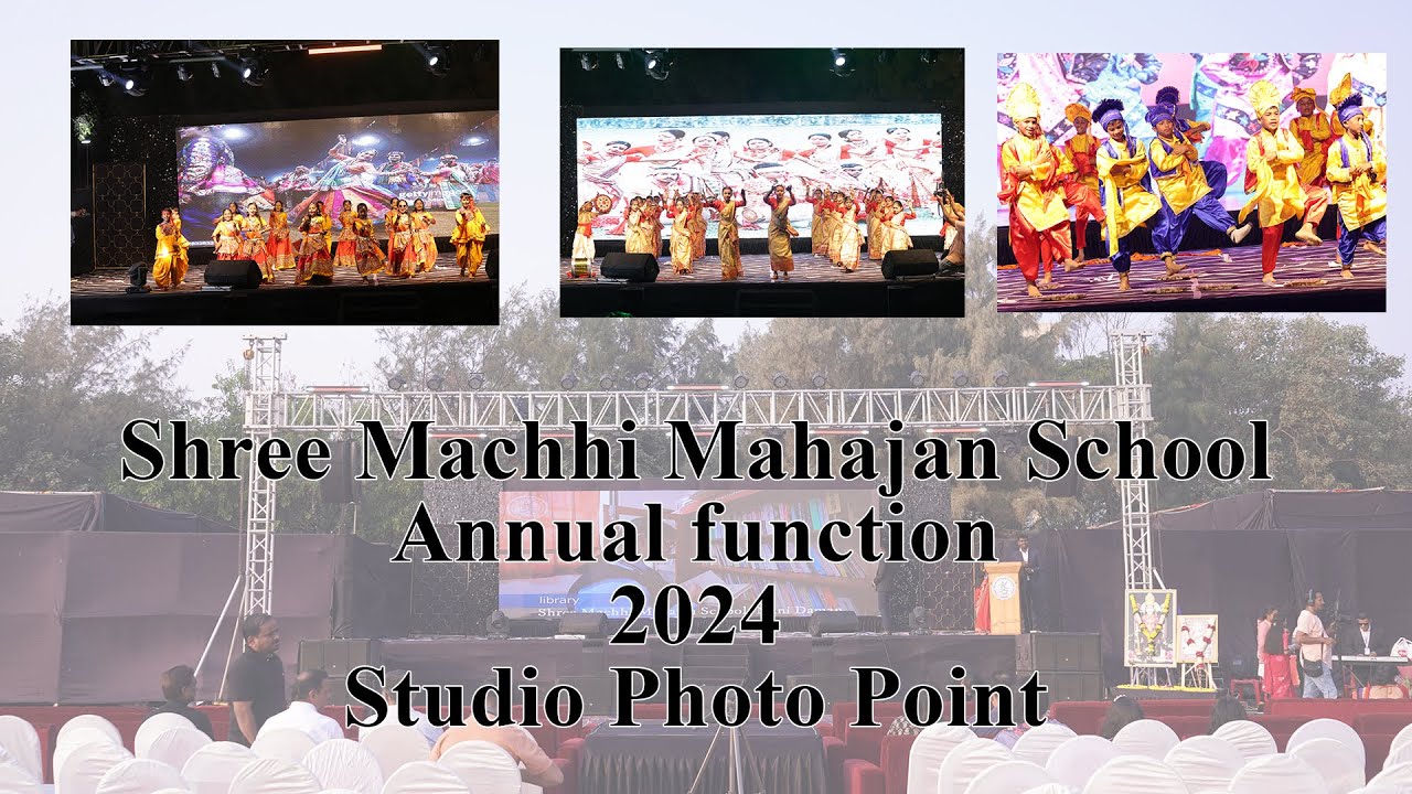 Shree Machhi Mahajan School  - Annual function - 2024 - Studio Photo Point