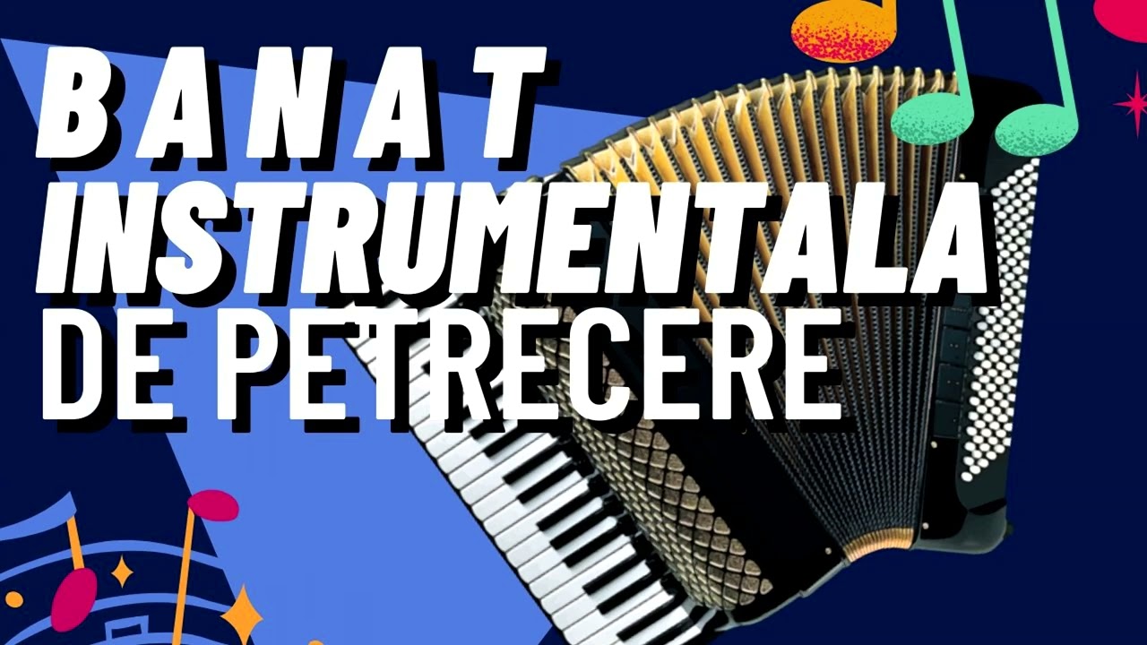 Instrumentala banat miscat muzica de petrecere 2022