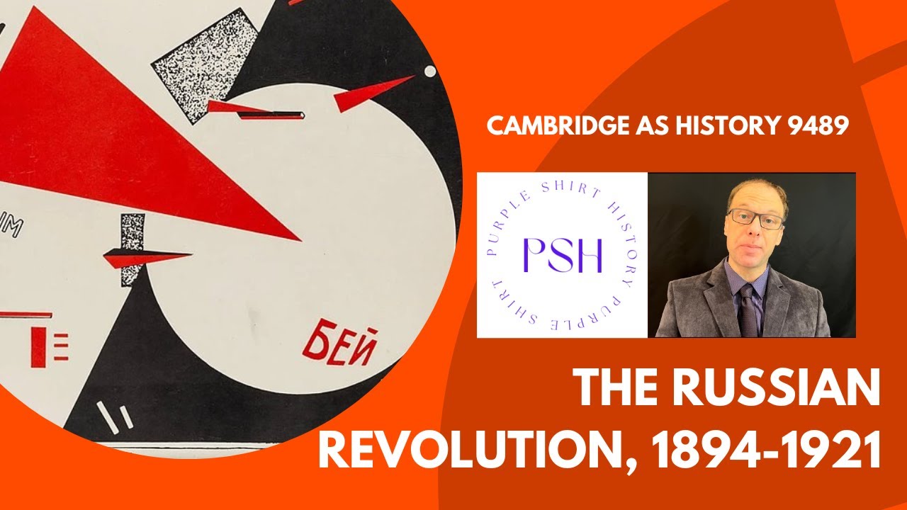 История Cambridge AS 9489: Обзор Русской революции 1894&ndash;1921 гг.