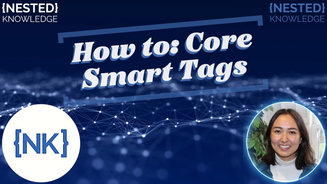How To: Core Smart Tags