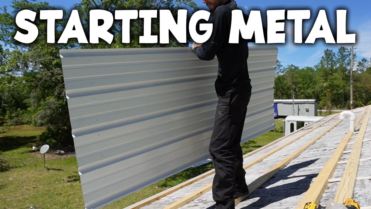 Laying the First Panels - Metal Roof Install - Salvaged Mobile Home Rebuild