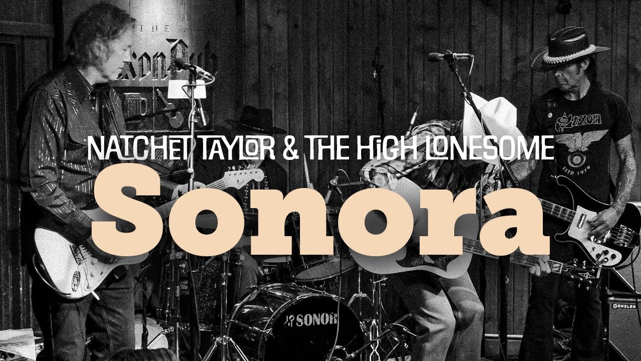 Natchet Taylor & The High Lonesome - 