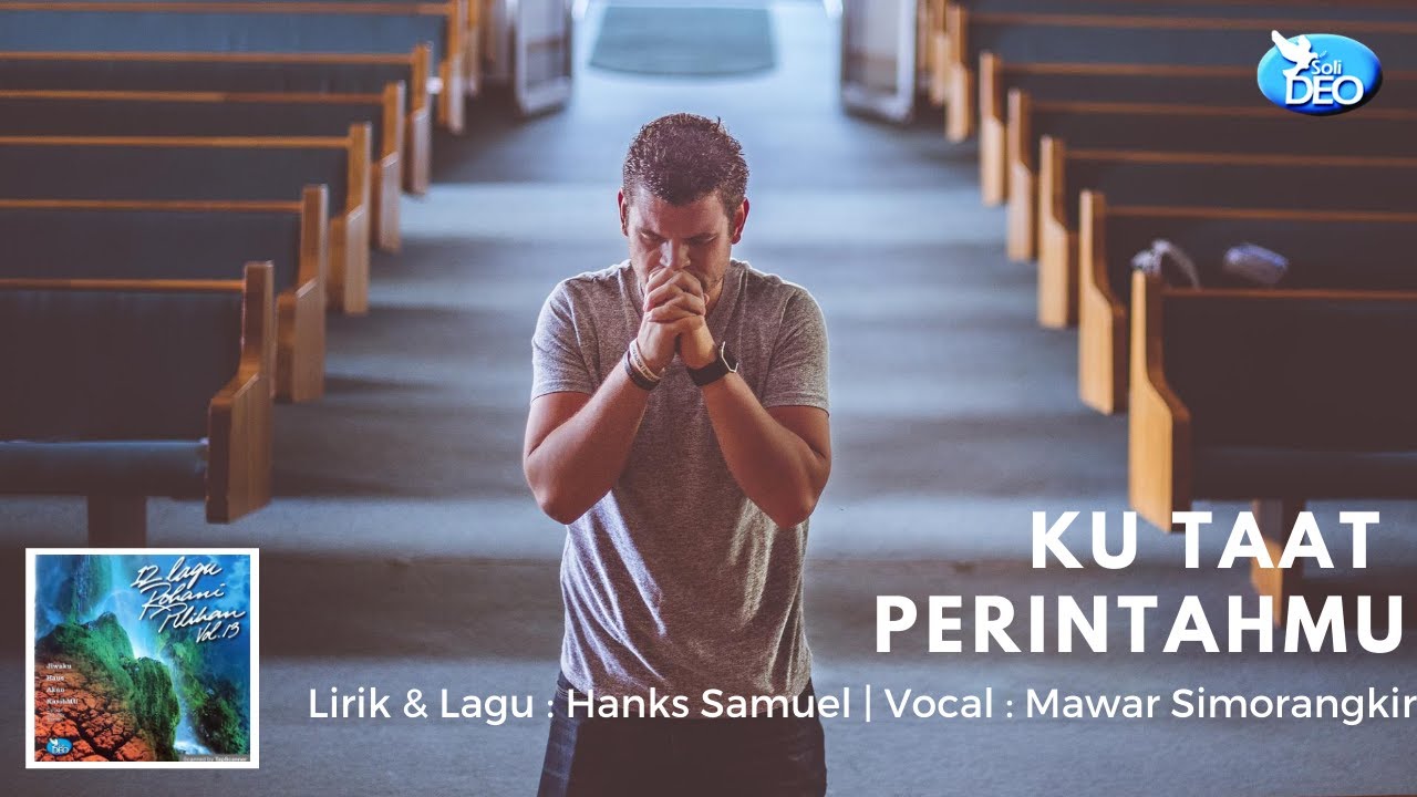 Ku Taat PerintahMU - Mawar Simorangkir