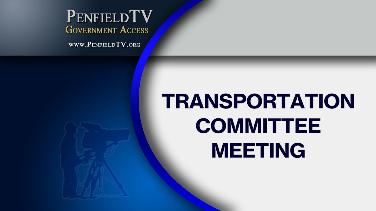 2021: February 18 | Transportation Committee Meeting