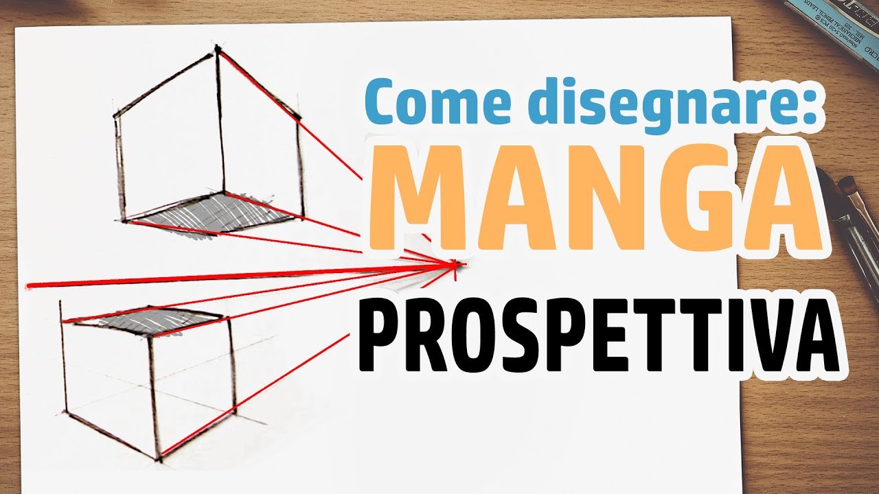 TUTORIAL - come disegnare LA PROSPETTIVA