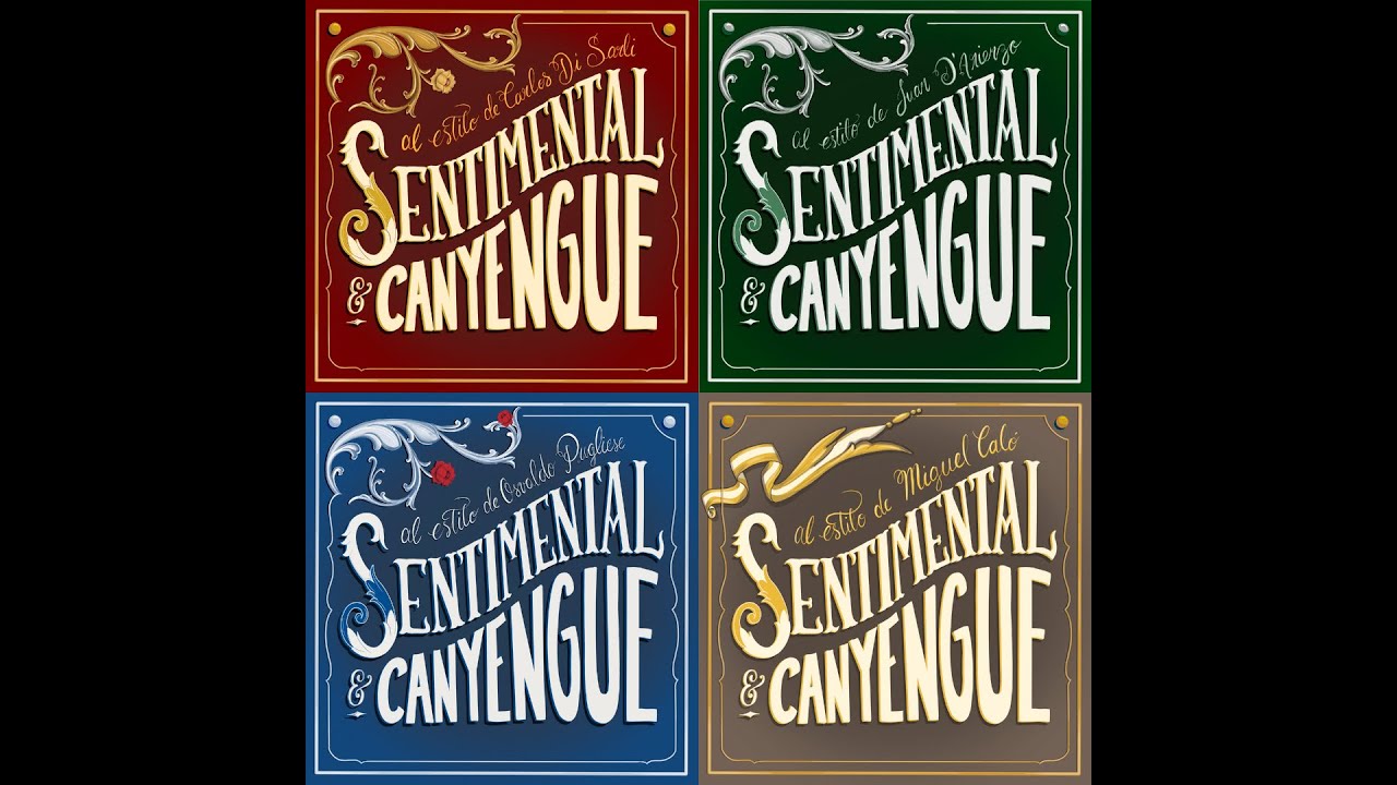 Sentimental y Canyengue -  Discografía Completa