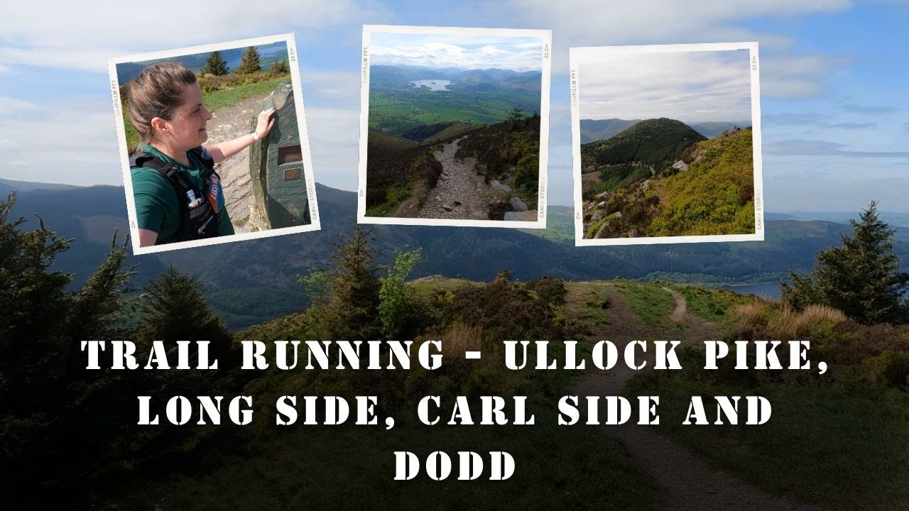 Running the Wainwright's - Ullock Pike, Long Side, Carl Side and Dodd