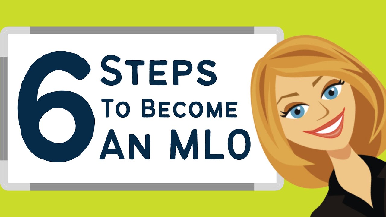 6 Steps to Become a Mortgage Loan Officer (MLO): Jumpstart Your Career Today!