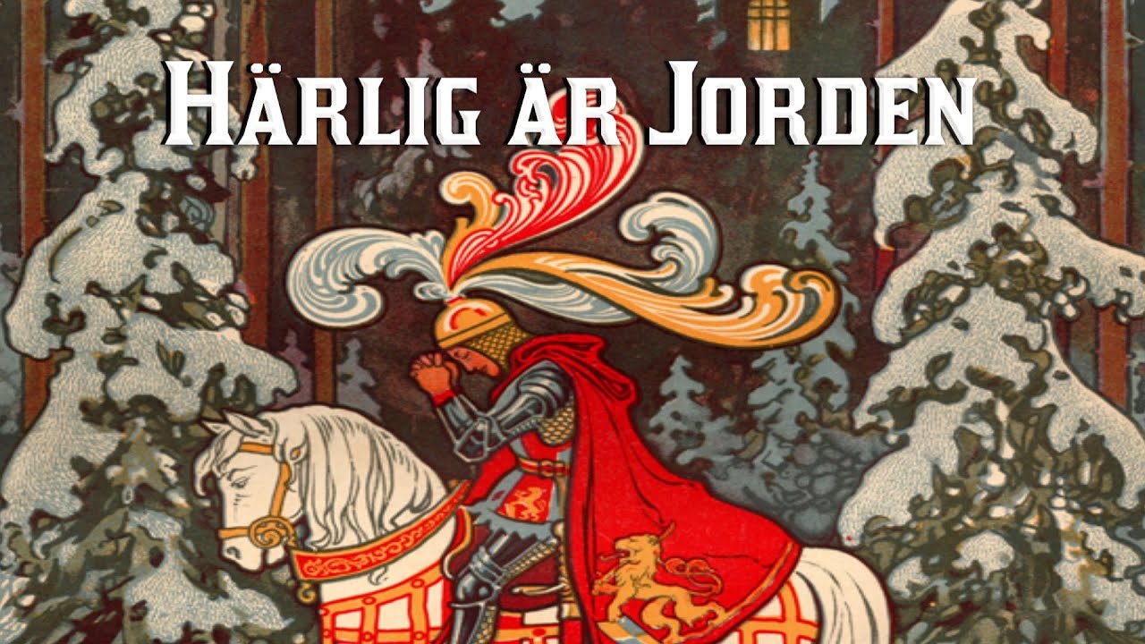 H&auml;rlig &auml;r Jorden [Danish Psalm] [English and Swedish lyrics]