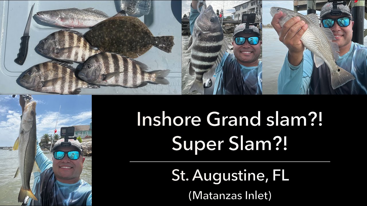 Inshore Grand Slam?! Super Slam?! (Matanzas Inlet in South St. Augustine, FL)