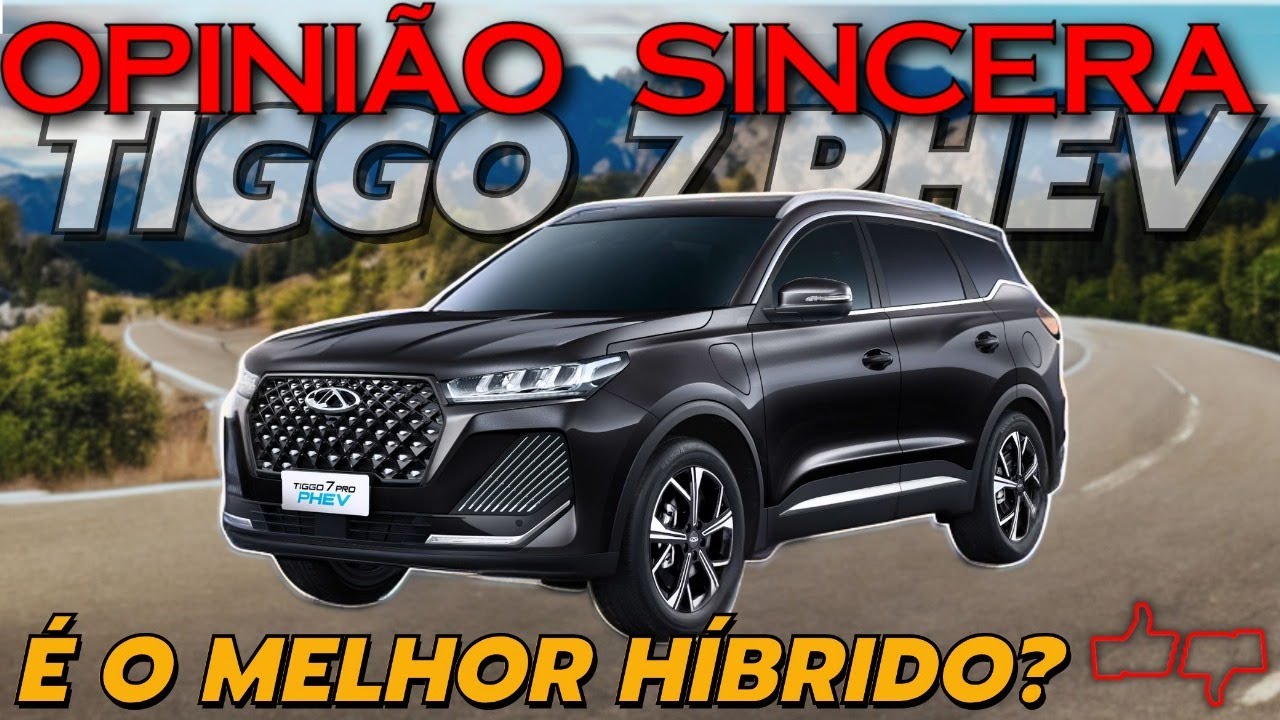CAOA Chery Tiggo 7 HÍBRIDO: Melhor SUV? VALE a PENA? Comparativo com BYD Song Plus e GWM Haval H6