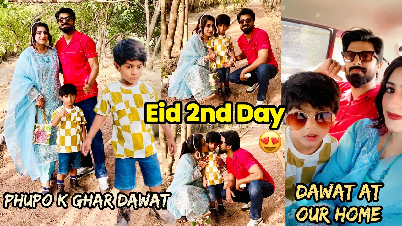 Eid Dawat at our home😍| Shahzain Ki phupo k Ghar bhi Eid Dawat attend ki❤️..