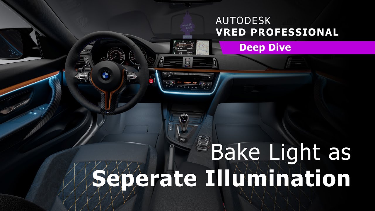 Autodesk VRED - Deep Dive - Bake Light as Separate Illumination