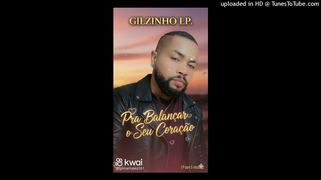 GILZINHO LP.  EP.2026