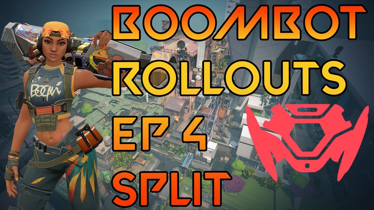 Raze Boombot Rollouts for Split - Valorant | Ep #4