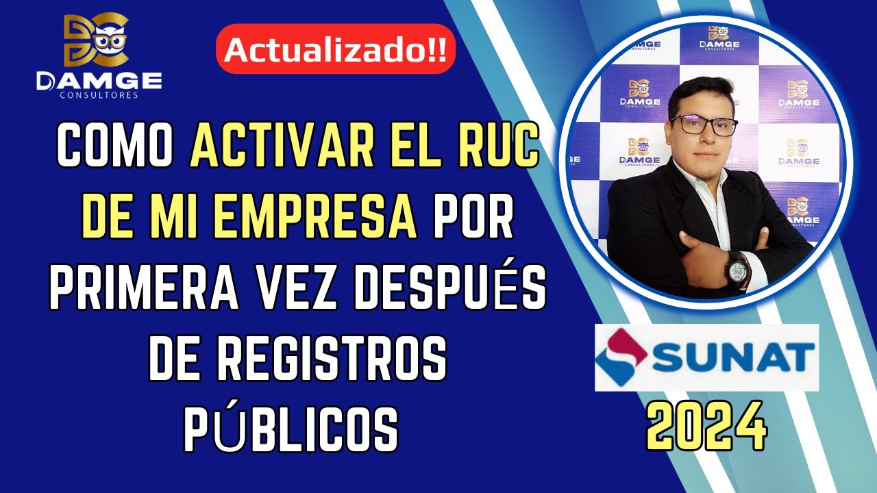 Como activar el RUC de mi empresa por primera vez después de registros públicos - paso a paso