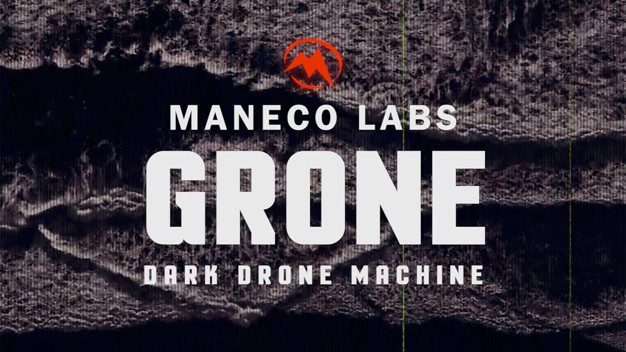 biospherix | Maneco Labs Grone Dark Drone Machine, Overview