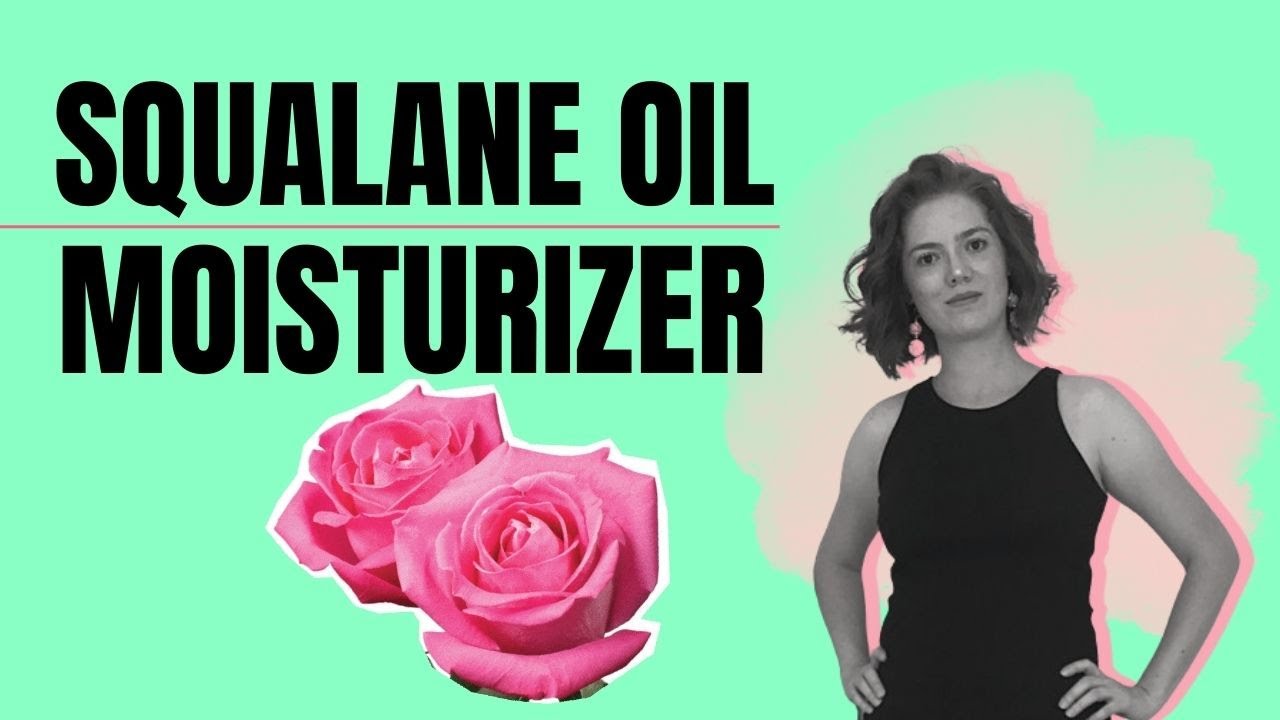 Squalane oil for face | Benefits for skin and hair