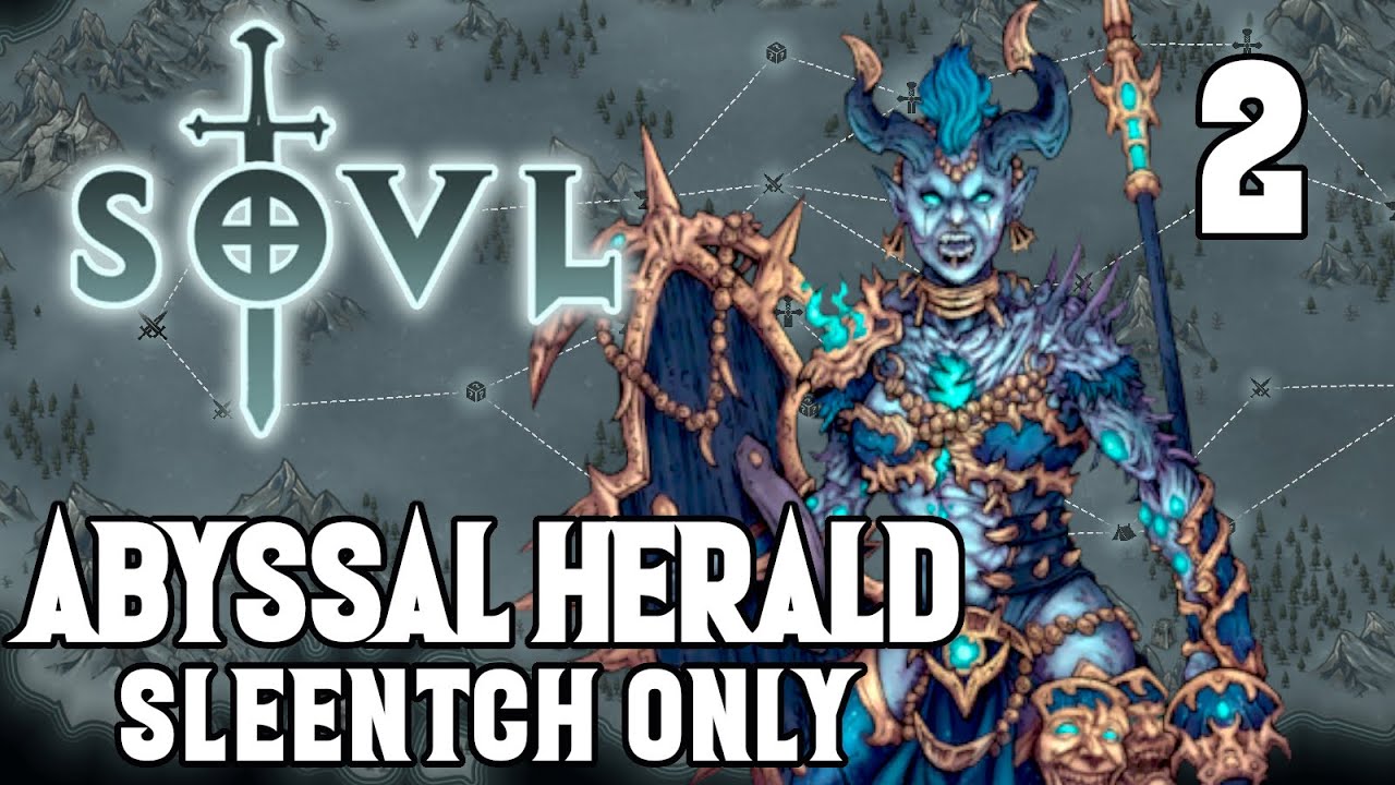 The Squishiest Army - Abyssal Herald #2 SOVL - Difficulty 7 - Only Sleentch Units