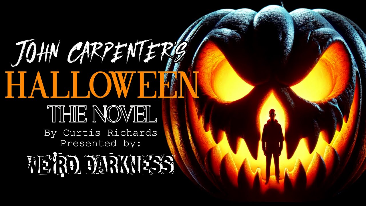 HALLOWEEN: The Horrifying Audiobook of the Original 1978 Film | COMPLETE NARRATION