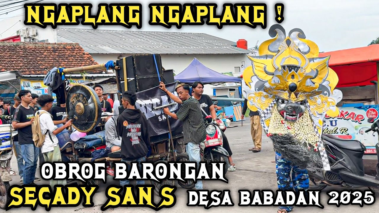 NGAPLANG NGAPLANG Versi Obrog Barongan SECADY SANS 2025 ❗️