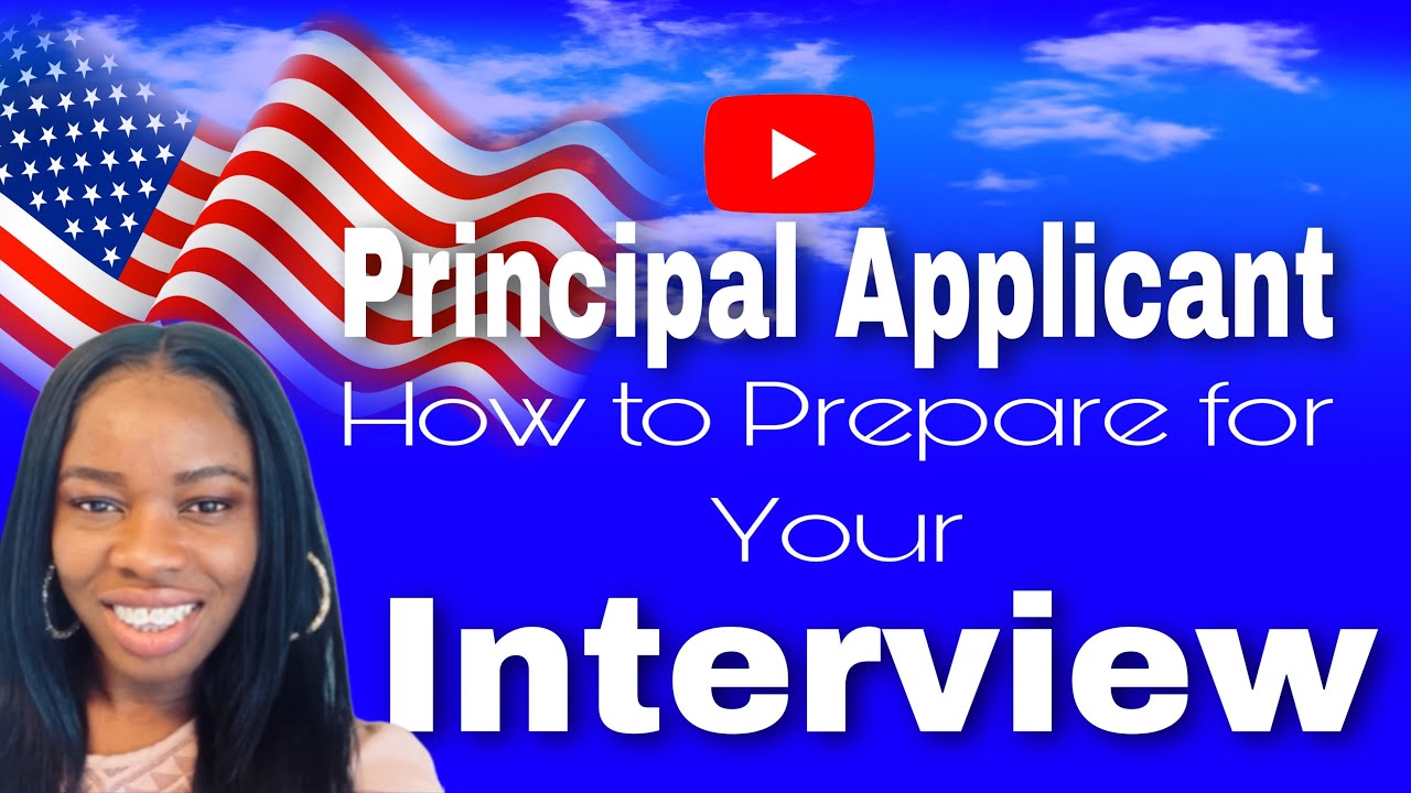 How to Prepare For the DV Lottery Interview as a Principal Applicant!! 🇺🇸🇺🇸🇺🇸