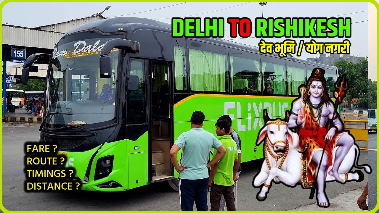 Delhi to Rishikesh Bus || Best Bus for Delhi to Rishikesh || Mukesh Kumar Vlogs