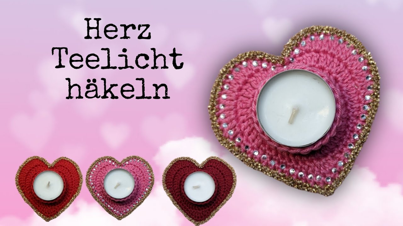 Valentinstag/ Muttertag ❤️💗Herz Teelichter häkeln