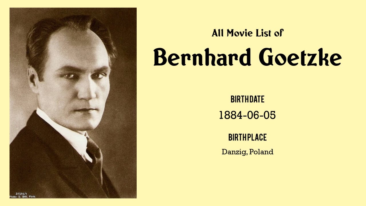 Bernhard Goetzke Movies list Bernhard Goetzke| Filmography of Bernhard Goetzke