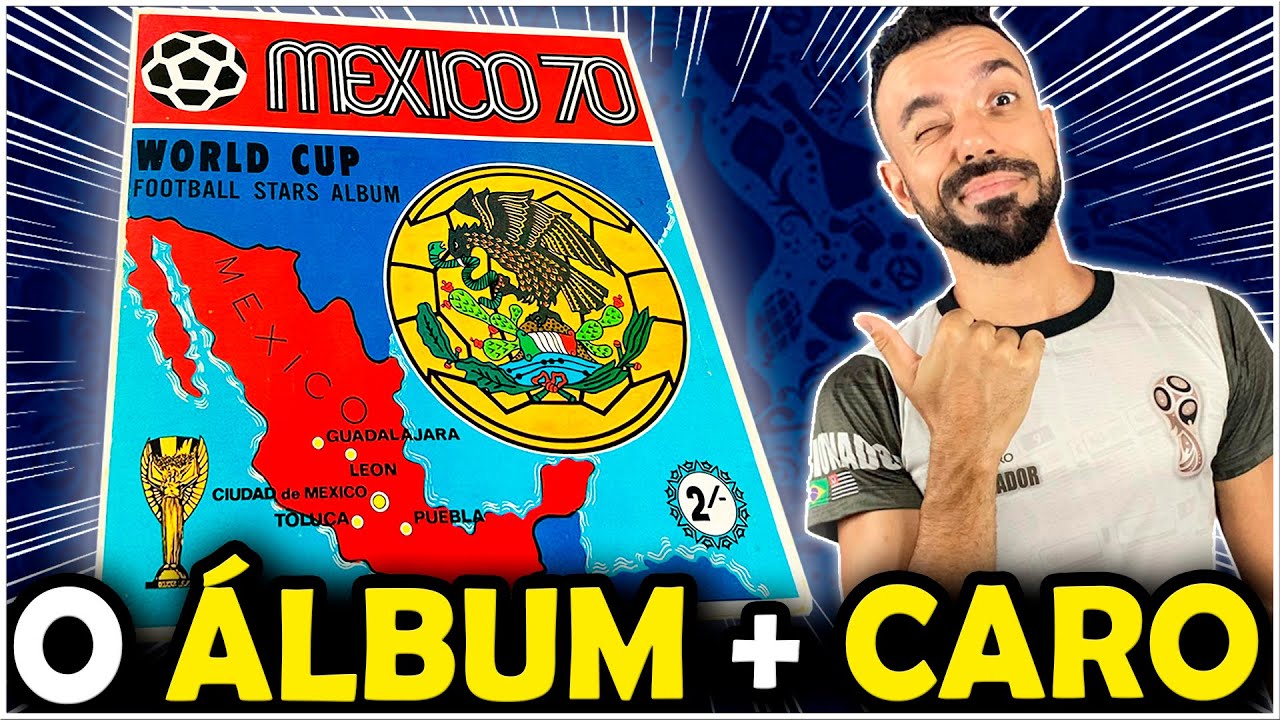 ÁLBUM MAIS CARO e DIFÍCIL de CONSEGUIR - PANINI COPA do MUNDO de 1970