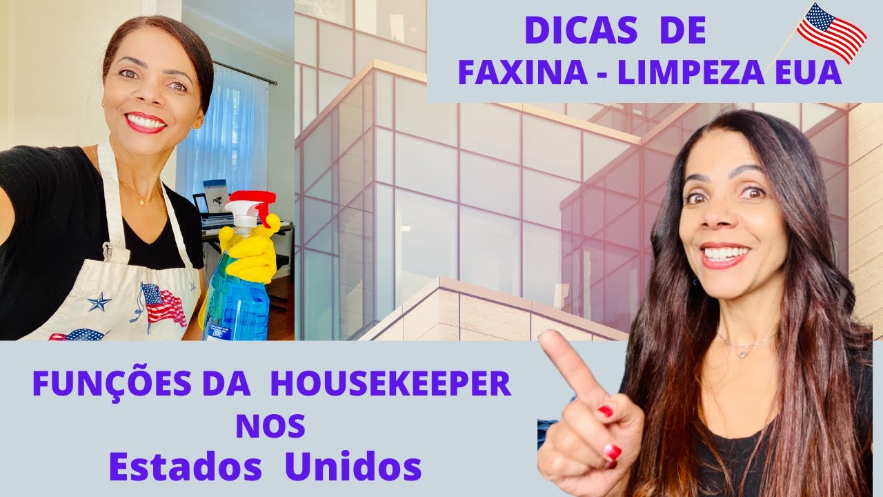 Saiba mais sobre limpeza/housekeeping nos Estados Unidos - funções da housekeeper nos Estados Unidos