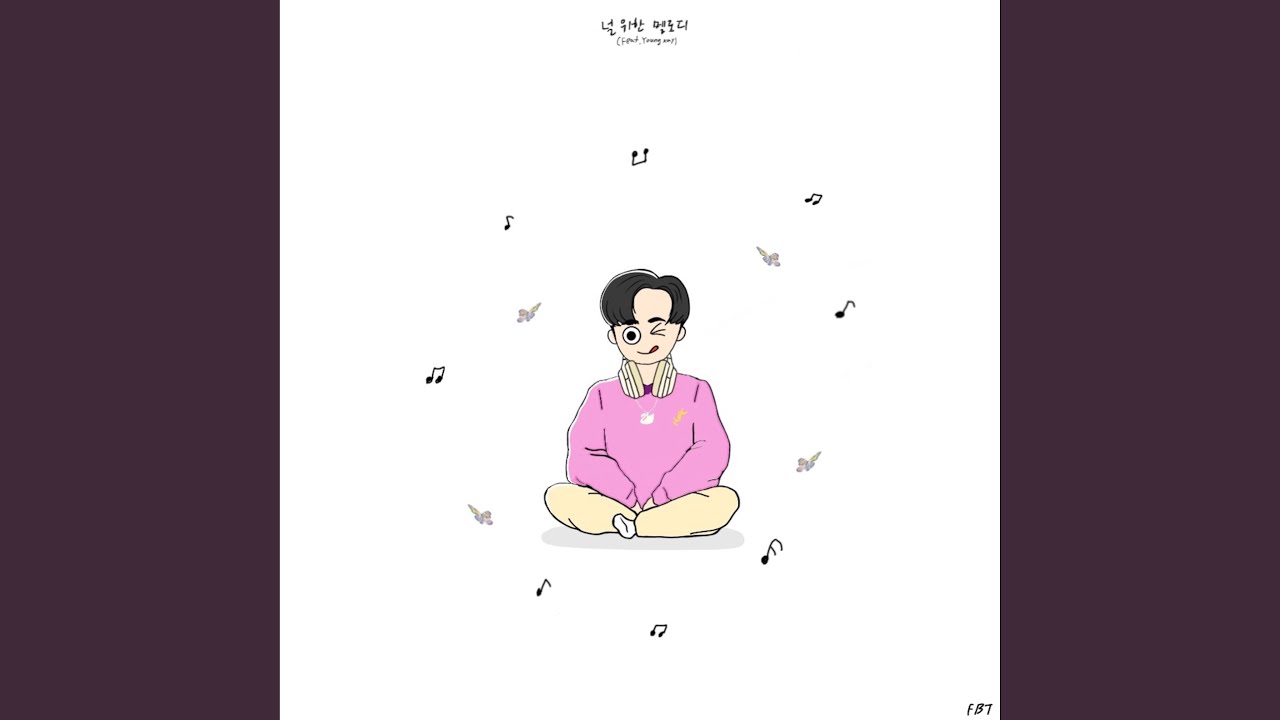 Melody for u (Feat. Young Kay)