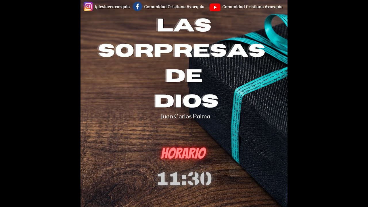 LAS SORPRESAS DE DIOS - Pastor Juan Carlos Palma (21/2/2021)