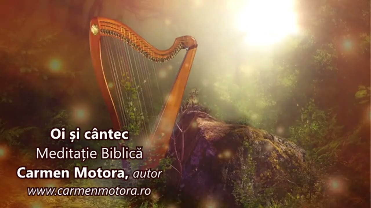 Oi și Cântec - Devoțional Carmen Motora