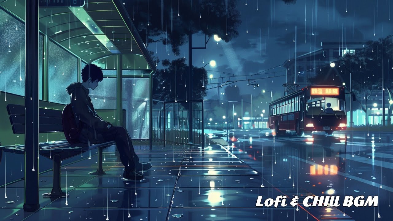 Rainy Bus Stop – Lofi Chill Night