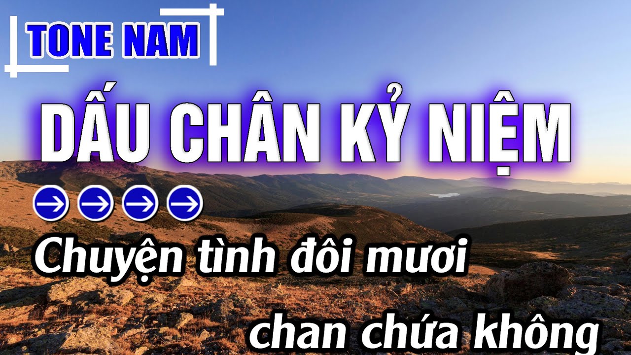 Dấu Chân Kỷ Niệm Karaoke Tone Nam ( Cm ) Beat Mới | Karaoke Đăng Khôi