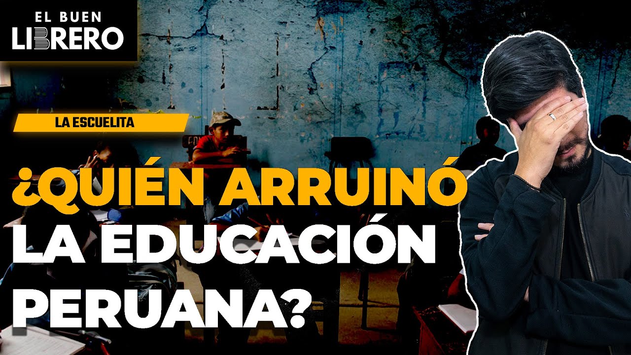 😔 &iquest;Por qu&eacute; seguimos repitiendo el mismo error? La educaci&oacute;n peruana explicada