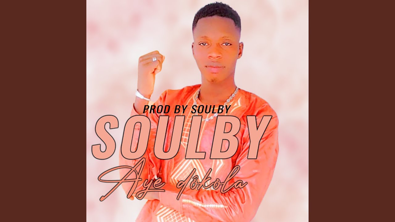 Aye Dôkola - Soulby