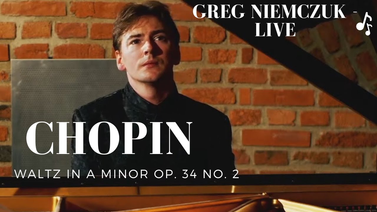 F. Chopin - Waltz in A minor, Op. 34 no. 2 - Greg Niemczuk live in Warsaw