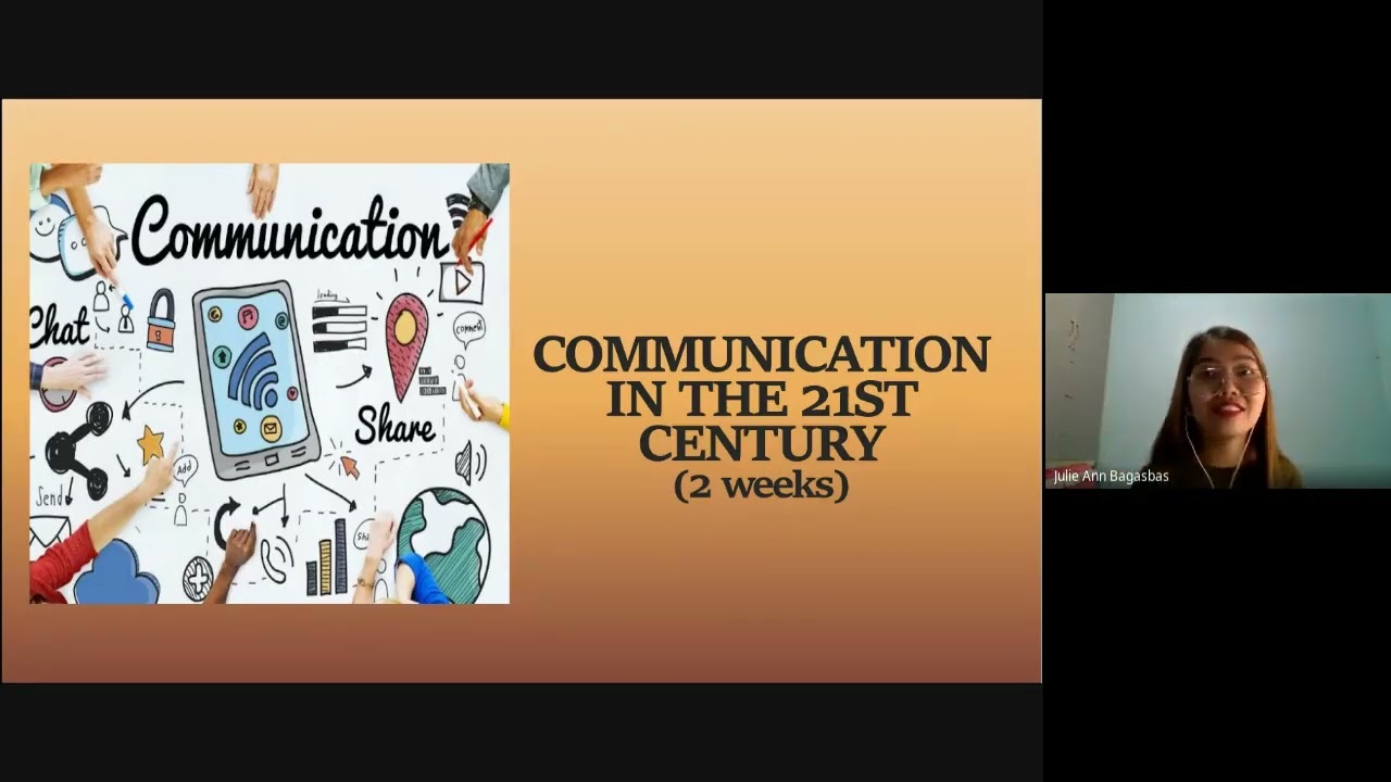 Communication in the 21st Century Online Class [Philippines]