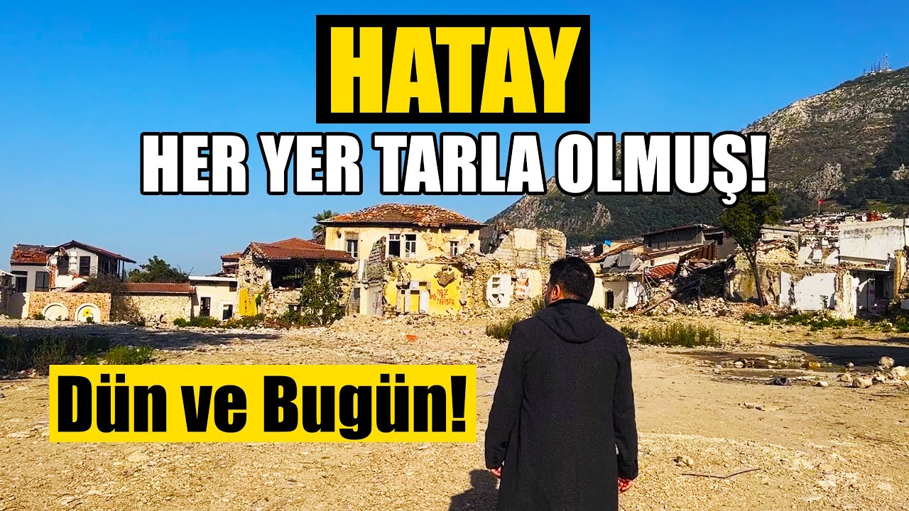 Hatay'a Gittim - Dün ve Bugün Hatay (Deprem Mezarlığı)