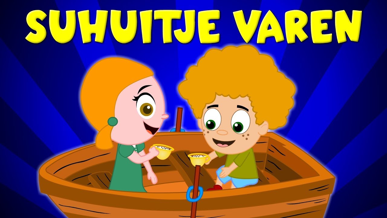 Schuitje varen |  Liedjes voor peuters en kleuters