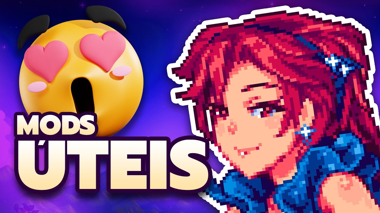 Você vai VICIAR nesses 10 MODS ÚTEIS! 😜 Stardew Valley