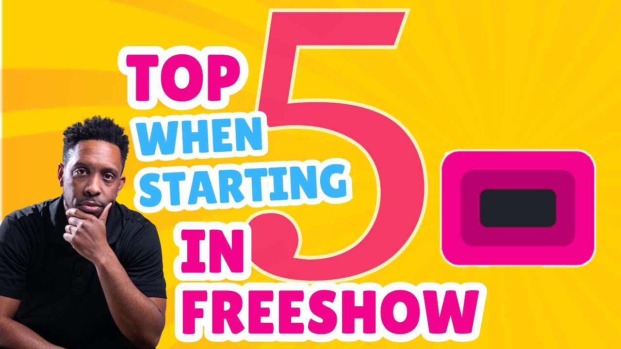Top 5 Things to Do When Beginning in FreeShow #propresenter #openlp #freeshowtutorial