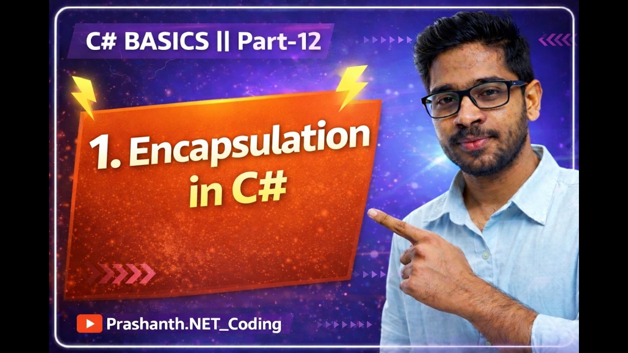 Encapsulation in C# C#csharp || OOPs in C#csharp .NET || C# Basics Part-12  ⁨@Prashanth.NET_Coding