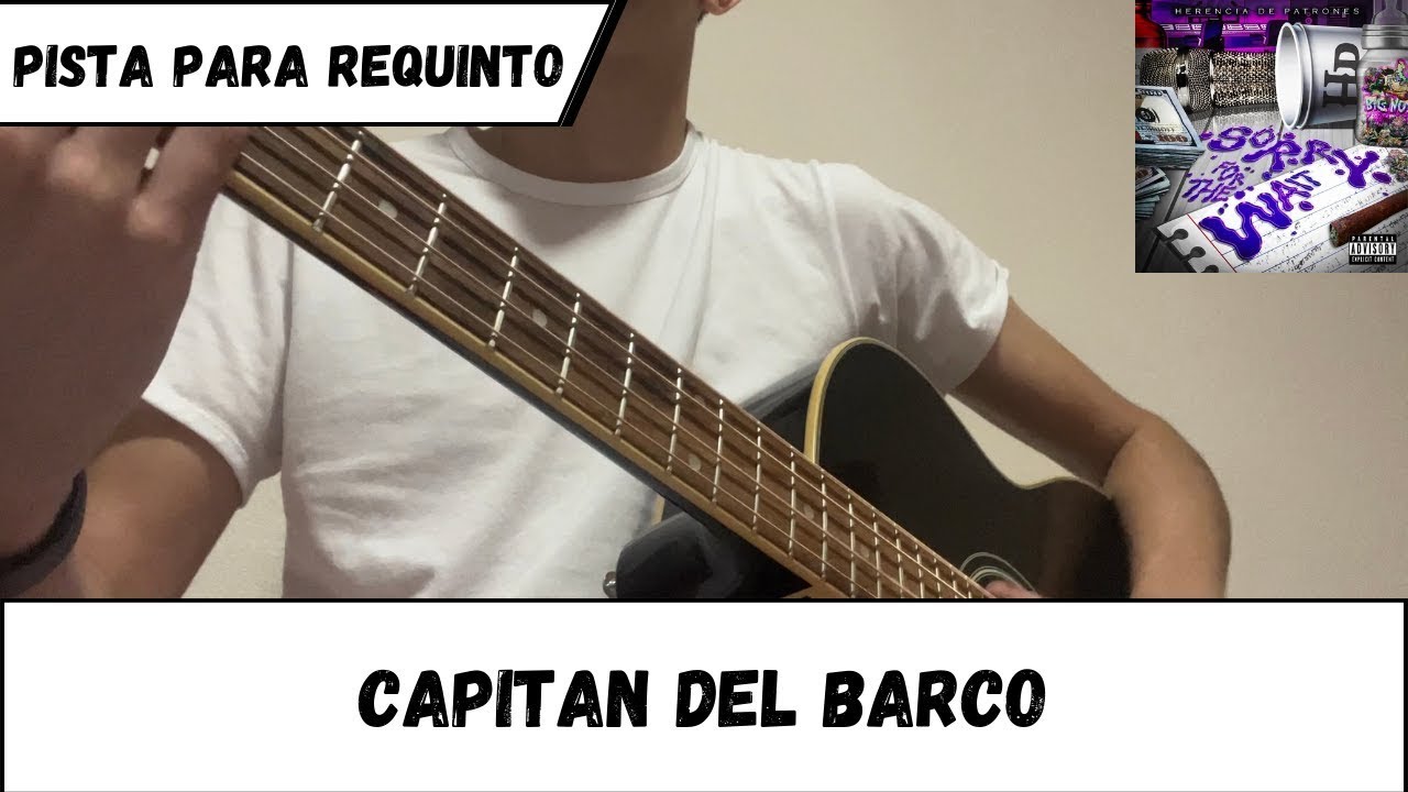 Pista para requinto | Capitan Del Barco | Herencia De Patrones
