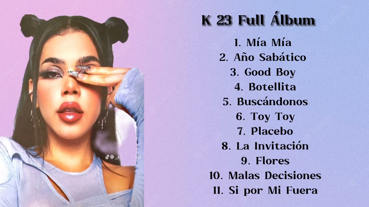 K23 Full Álbum - Kenia Os